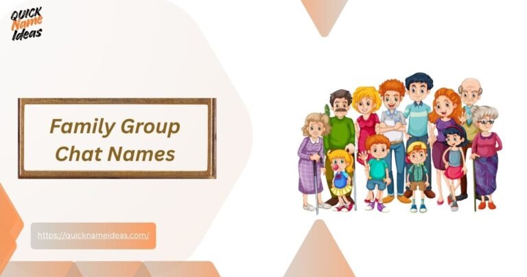 Family Group Chat Names 