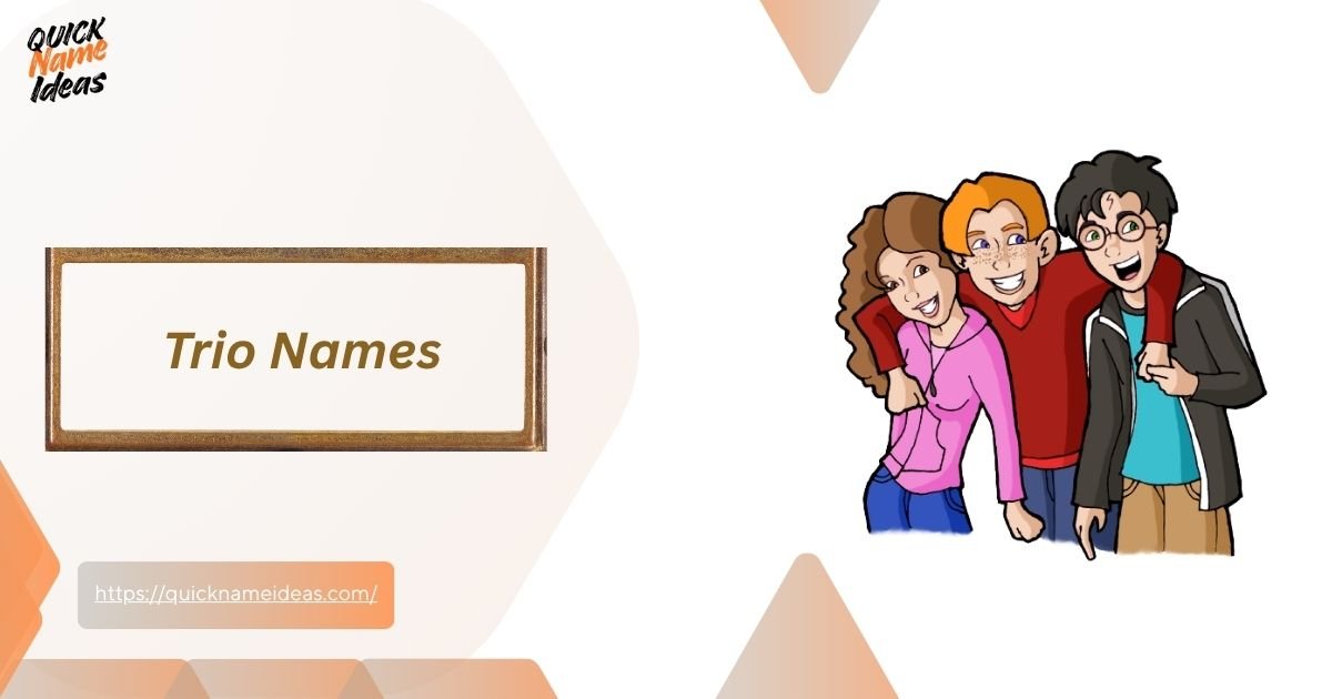 Trio Names