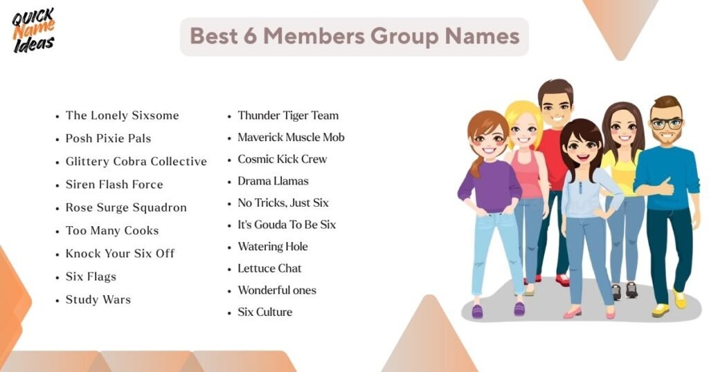 Best 6 Members Group Names