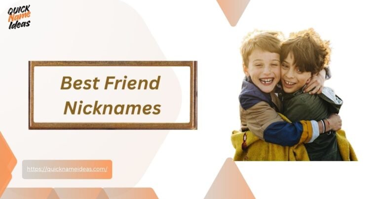 Best Friend Nicknames