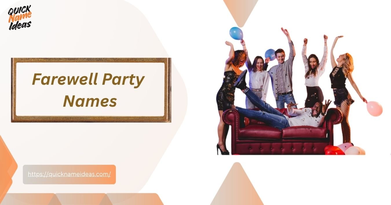 Farewell Party Names