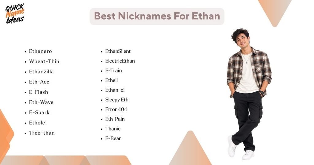 ethan nicknames