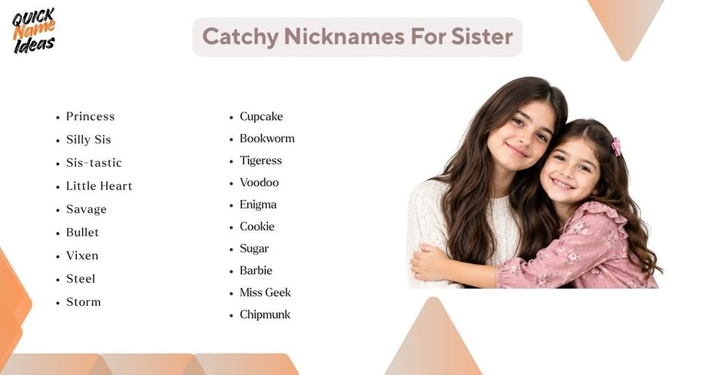 Catchy Nicknames For Sister