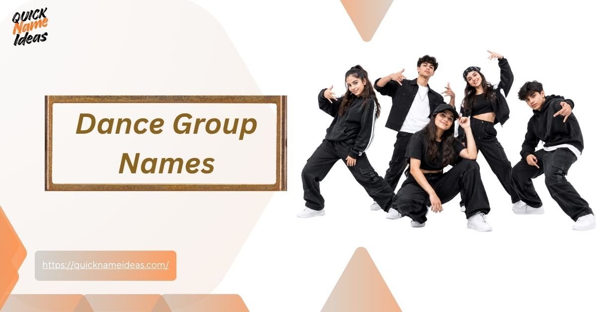 Dance Group Names