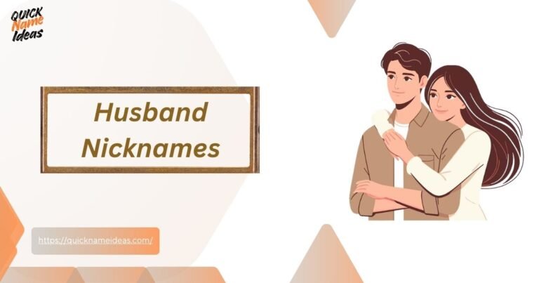 Husband Nicknames