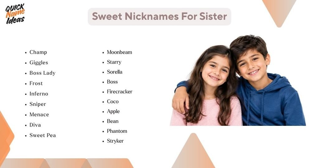 Sweet Nicknames For Sister